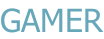 GAMER